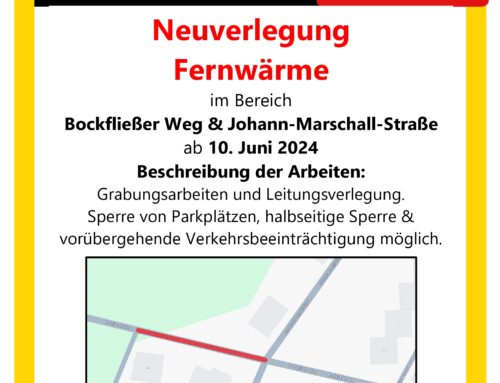 Neuverlegung Fernwärme – Bockfließer Weg & Johann-Marschall-Straße ab 10. Juni